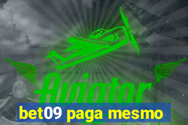 bet09 paga mesmo