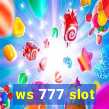 ws 777 slot