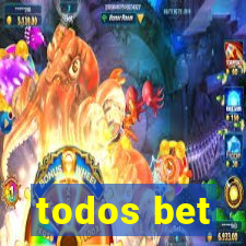 todos bet