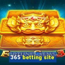 365 betting site