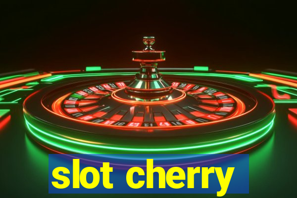 slot cherry