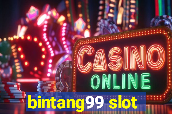 bintang99 slot