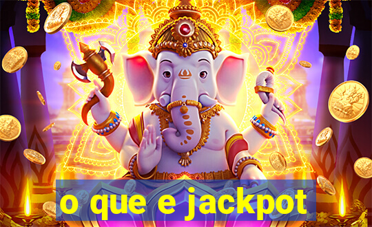 o que e jackpot