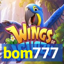 bom777