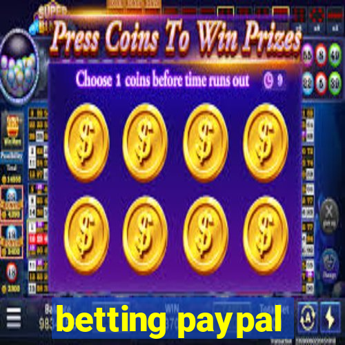 betting paypal