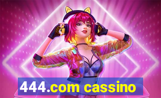 444.com cassino