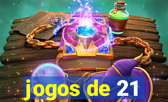 jogos de 21