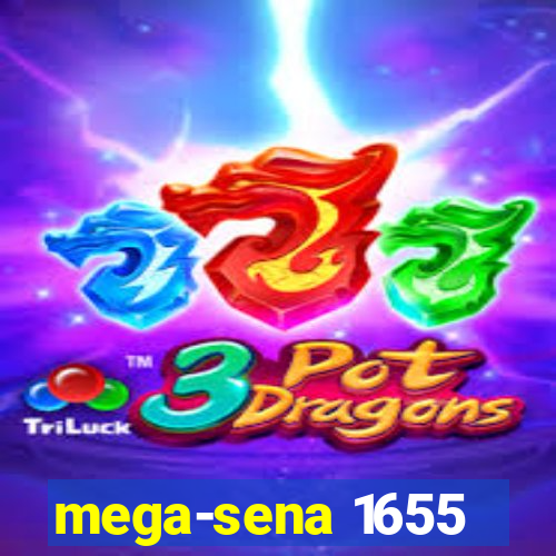 mega-sena 1655