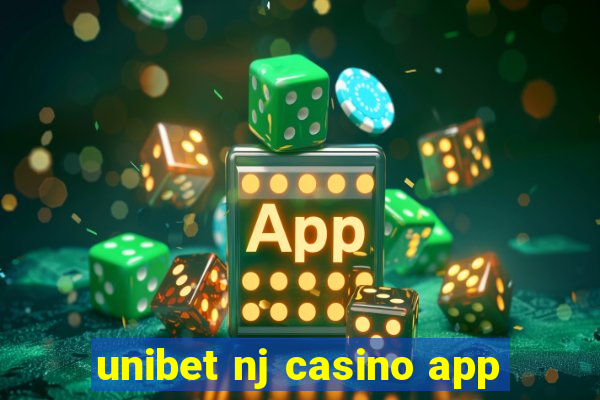 unibet nj casino app