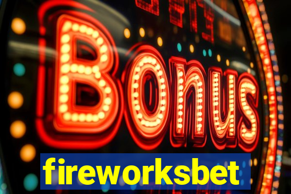 fireworksbet