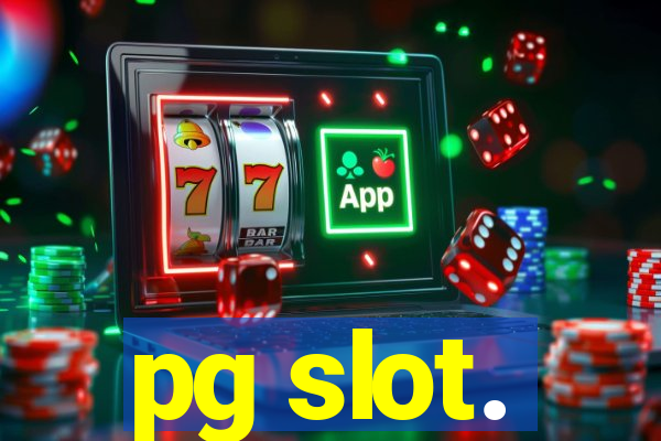 pg slot.