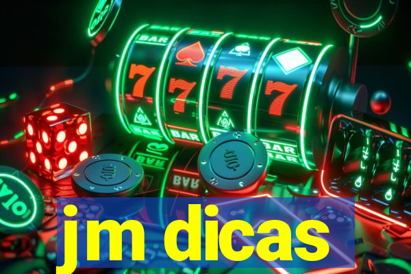 jm dicas