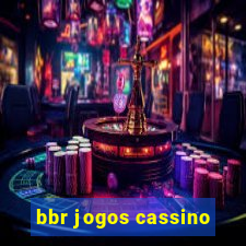 bbr jogos cassino