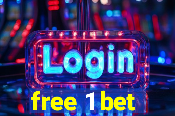 free 1 bet