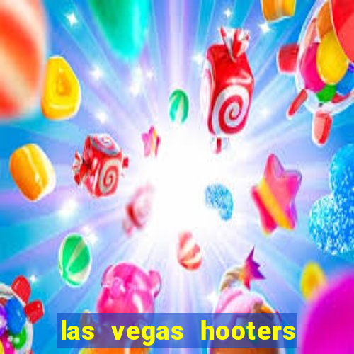 las vegas hooters casino hotel