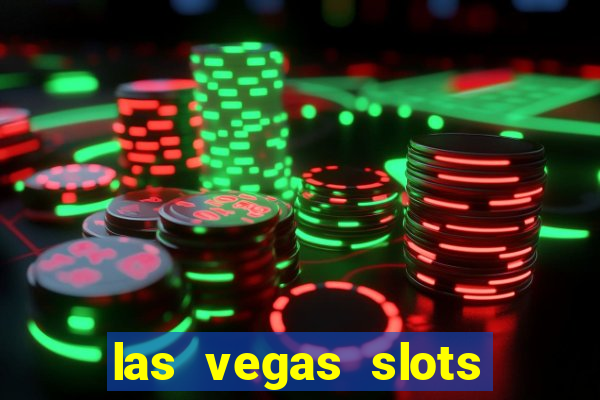 las vegas slots machines free