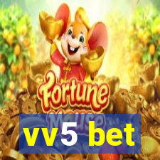 vv5 bet