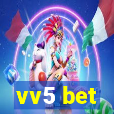 vv5 bet