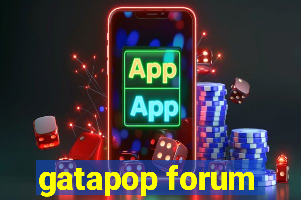 gatapop forum