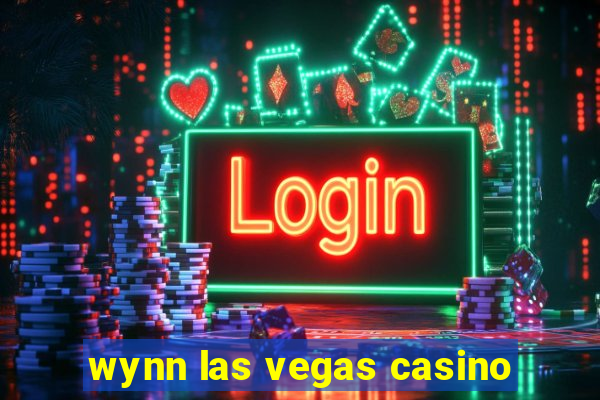 wynn las vegas casino