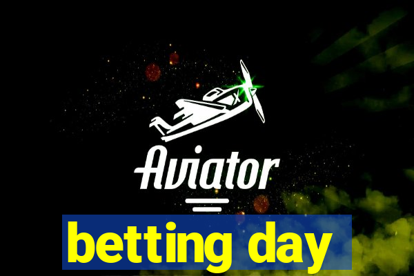 betting day