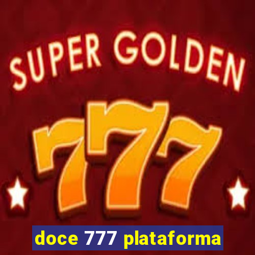 doce 777 plataforma