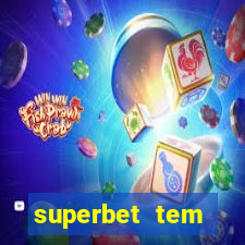 superbet tem pagamento antecipado