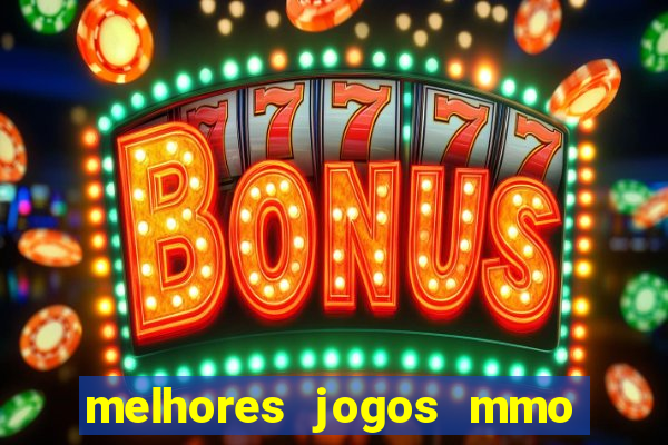 melhores jogos mmo para android