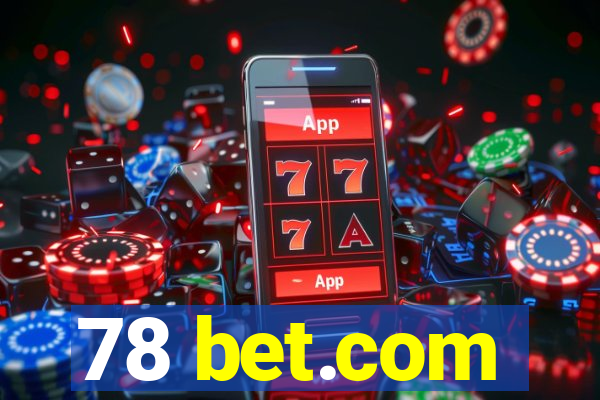 78 bet.com