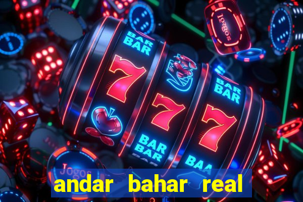 andar bahar real cash online