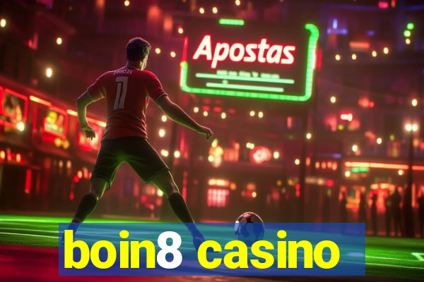 boin8 casino