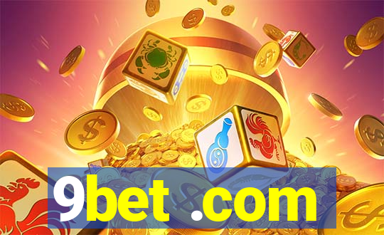 9bet .com