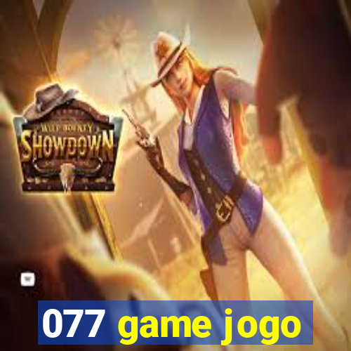 077 game jogo