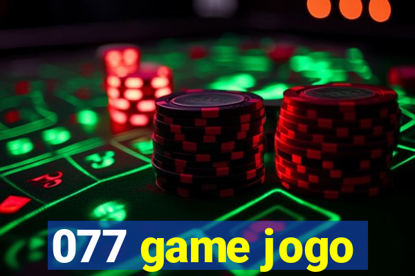 077 game jogo