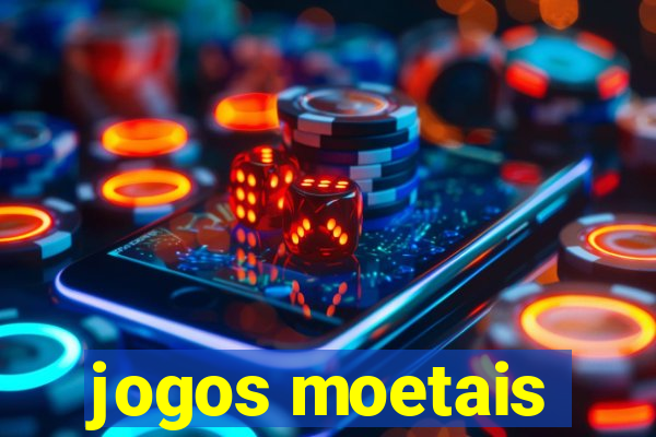 jogos moetais