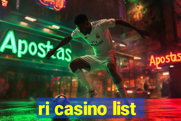 ri casino list