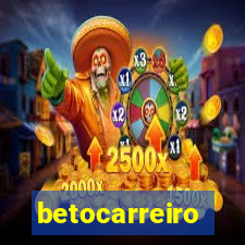 betocarreiro