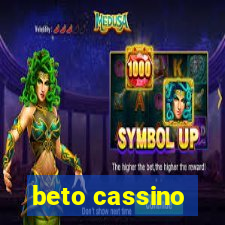 beto cassino