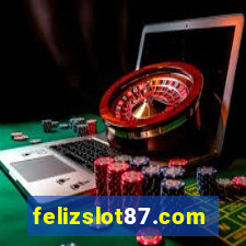 felizslot87.com