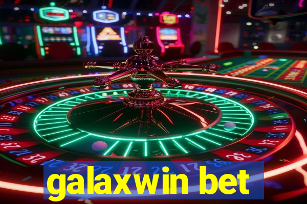 galaxwin bet