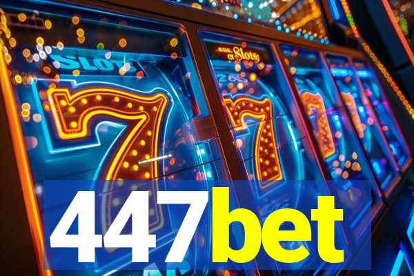 447bet