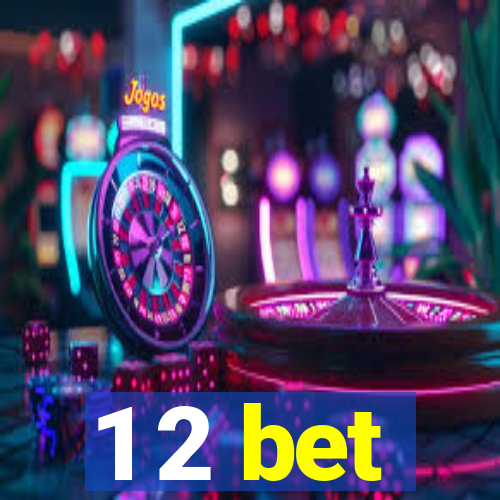 1 2 bet