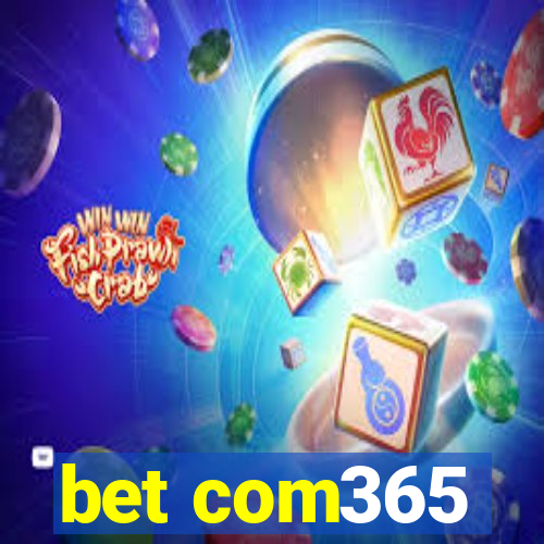 bet com365