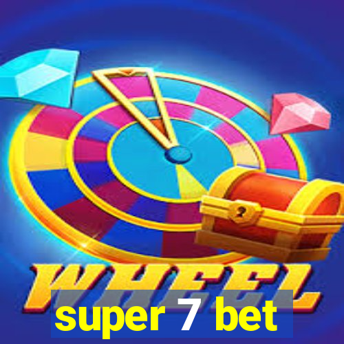 super 7 bet