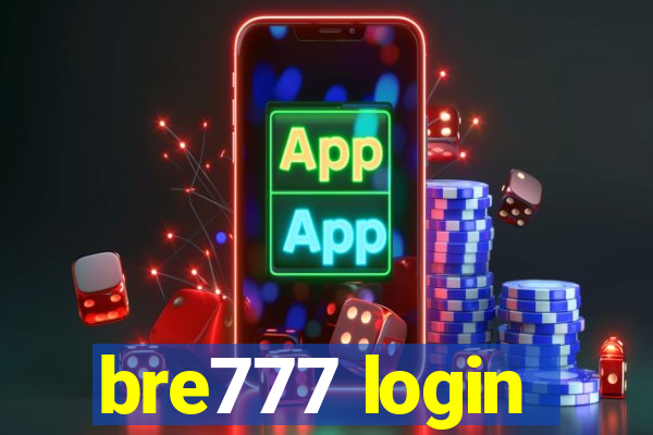 bre777 login