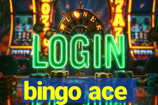 bingo ace