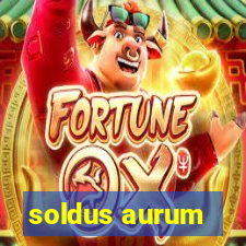 soldus aurum