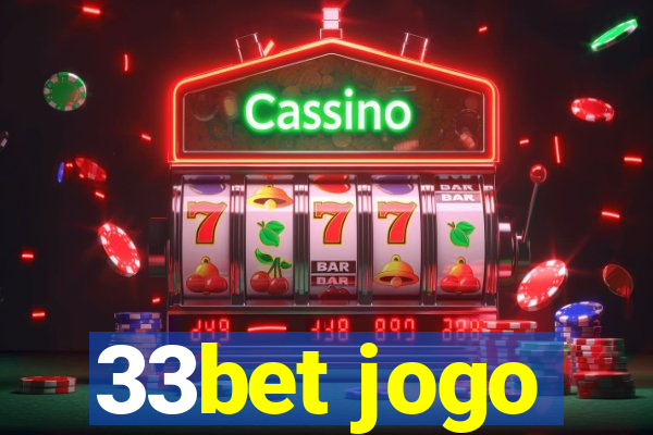 33bet jogo