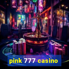 pink 777 casino