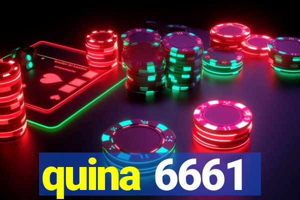 quina 6661